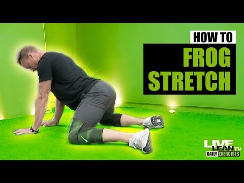 How To Do A FROG STRETCH | Exercise Demonstration Video and Guide