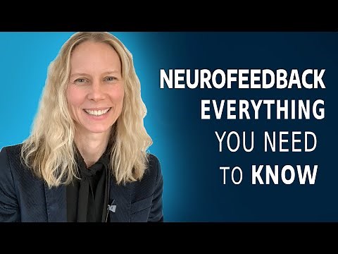 Essential Guide to Understanding Neurofeedback: what it is, how it works, and the benefits