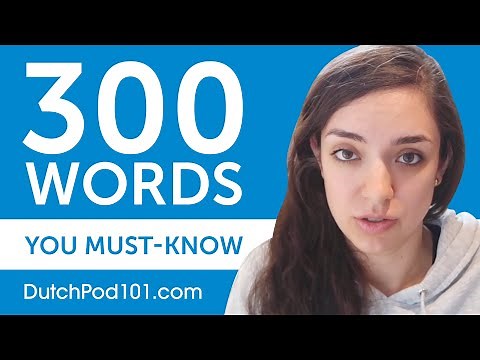300 Words Every Dutch Beginner Must Know