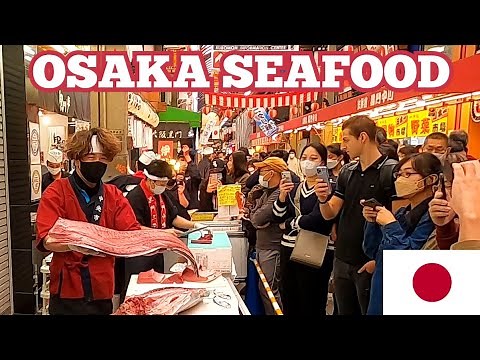 FAMOUS Japanese Seafood Market In Osaka Kuromon Ichiba Market