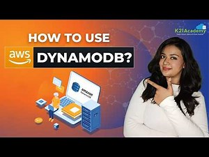 What is AWS DynamoDB? | Amazon DynamoDB Tutorial For Beginners | AWS NoSQL Database | K21Academy