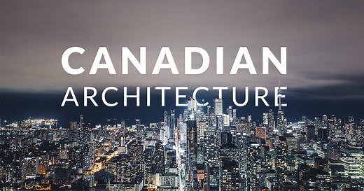 9 Best & Most Iconic Buildings in Canadian Architecture ([y])