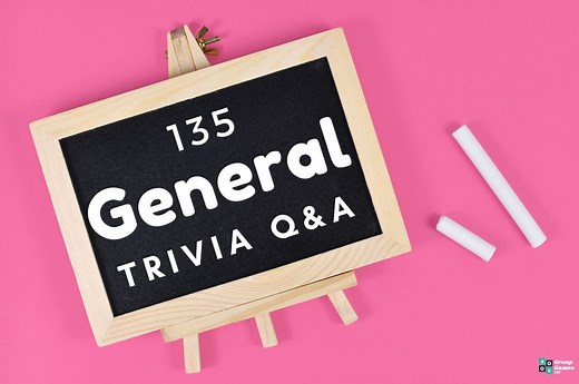 135 General Trivia Questions and Answers