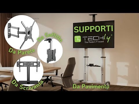 Non perdere le staffe!! I supporti TV di Techly sono ideali per ogni ambiente e ed esigenza