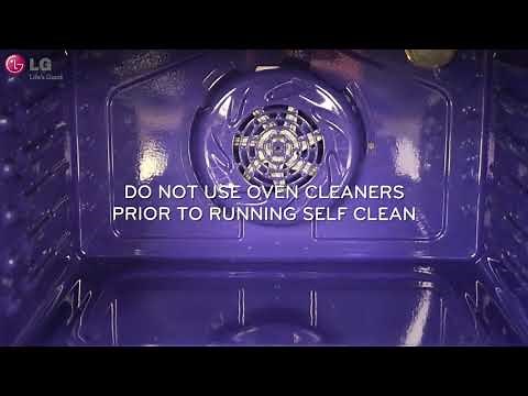 How to Use the Self Clean Function on An LG Range - Tips for Keeping Your Range and Oven Clean