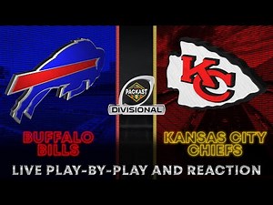 Bills vs Chiefs Live Play by Play & Reaction