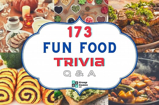 173 Fun Food Trivia Questions and Answers