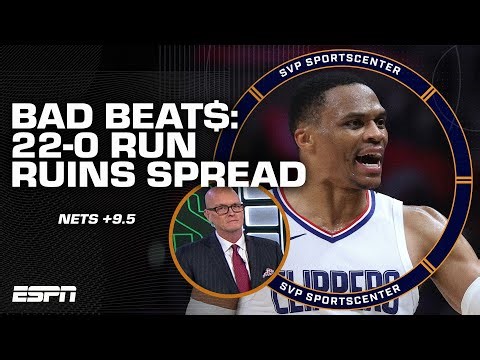 22-0 CLIPPERS RUN RUINS NETS +9.5 😱 SVP's Bad Beat$ of the Week | ESPN Bet