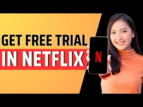 How to get free trial in Netflix - Full Guide 2023