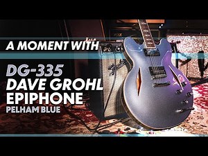 Epiphone Dave Grohl DG-335 Pelham Blue | A Moment With