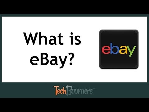 What is eBay & How Does It Work?