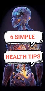 6 SIMPLE health tips | Video Clips