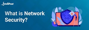 What is Network Security?