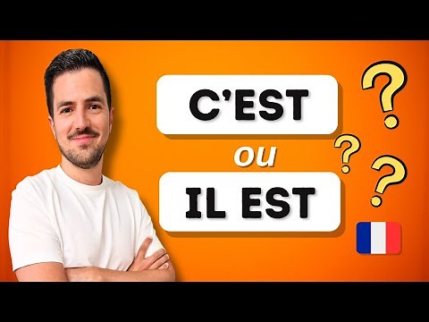 ⚠️ How to use C'EST and IL EST in French?
