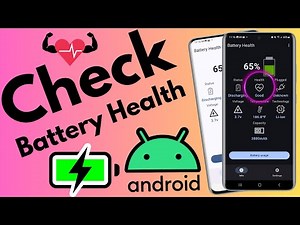 How to Check Battery Health on Android Phones | Check Battery Health on Any Android Device