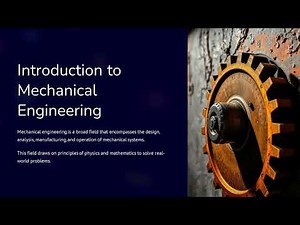 Mechanical Engineering Mini-Lecture (25 Minutes)