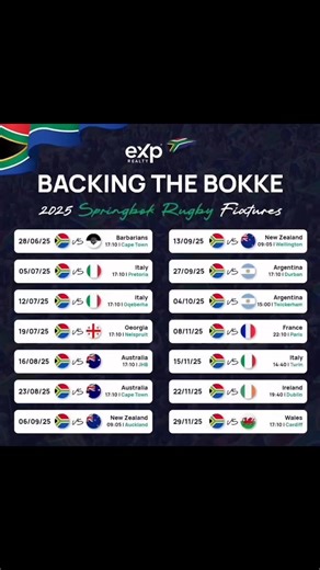 The schedule of the South African national rugby team (the Springboks) for the year 2025. “Backing the Bokke 2025 Springbok Rugby Fixtures” and includes match dates, opponents, kickoff times, and locations.🏉 June–July 2025 (Home matches in South Africa): • 28/06 vs Barbarians – 17:10 | Cape Town • 05/07 vs Italy – 17:10 | Pretoria • 12/07 vs Italy – 17:10 | Gqeberha • 19/07 vs Georgia – 17:10 | Nelspruit⸻🏉 August–September 2025 (Rugby Championship): • 16/08 vs Australia – 17:10 | Johannesburg 