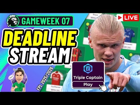 FPL GW7 | MY FINAL TEAM (LIVE) ✅ | FPL 2025/26