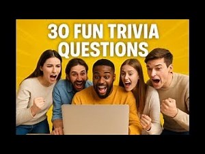 30 Fun Trivia Questions to test your knowledge