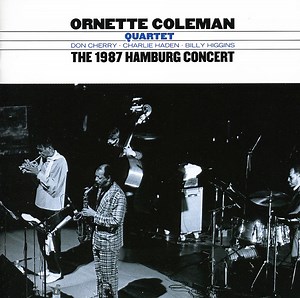 Ornette Coleman Quartet - The 1987 Hamburg Concert