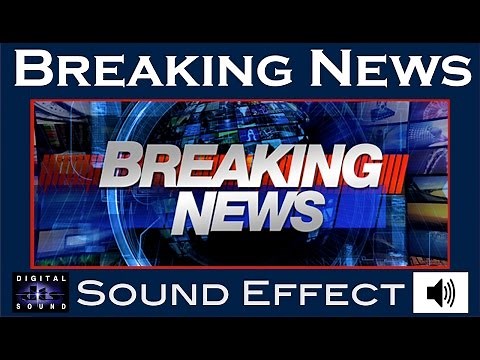 Sound Effects For Breaking News ✺ Best Audio Quality