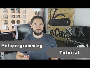 A Practical Guide to Metaprogramming