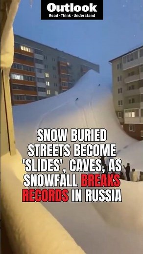 Russia Snowfall | Kamchatka Turns Record Snowfall Into Playgrounds and Slides | Outlook India
