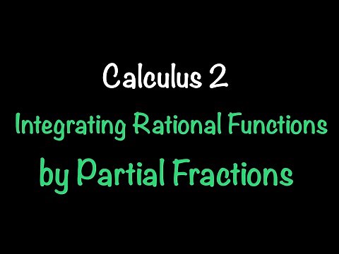 Calculus 2: Integration of Rational Functions by Partial Fractions (Video #4) | Math w/ Professor V