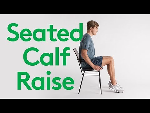 How to Do a Seated Calf Raise: A Guide from Physical Therapists