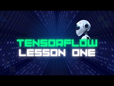 TensorFlow Lesson 1: Build Your First AI Model in Python | Beginner's Guide to Machine Learning
