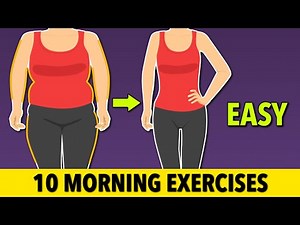 10 Quick & Easy Morning Exercises For Full Body
