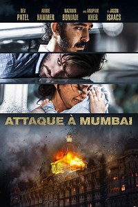 Attaque à Mumbai (Film, 2019) — CinéSérie