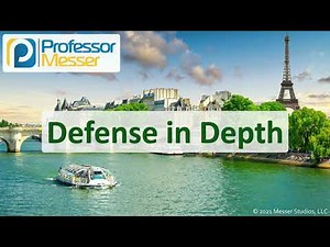 Defense in Depth - N10-008 CompTIA Network+ : 4.1