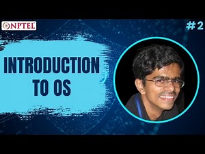#2 Introduction to Operating Systems