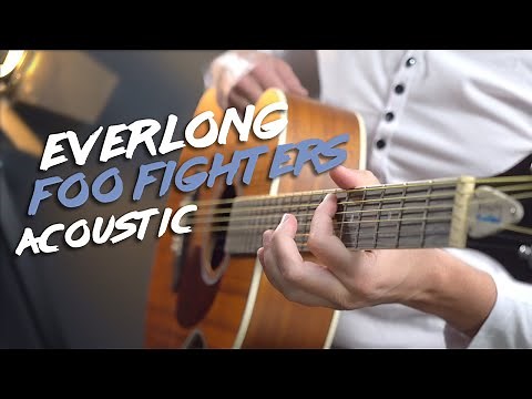 "Everlong" Acoustic Guitar Lesson Tutorial (Foo Fighters) Dave Grohl