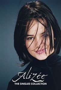Alizée - The Singles Collection - Movie