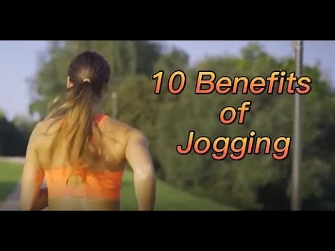 10 Benefits of Jogging you should know.
