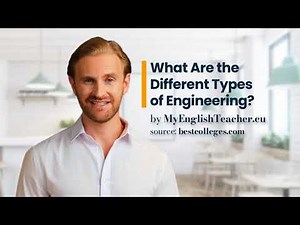 What Are the Different Types of Engineering?