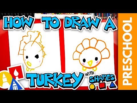 Drawing A Turkey With Shapes - Preschool