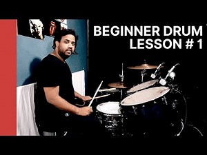 BEGINNER DRUM LESSON # 1 by TARUN DONNY