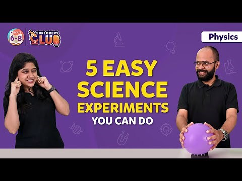 5 Amazing & Easy Science Experiments You Can Do at Home | Science Experiments for Students | BYJU'S