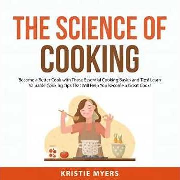 Science of Cooking - Kristie Myers