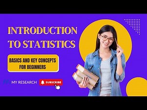 Introduction to Statistics | Basics and Key Concepts for Beginners