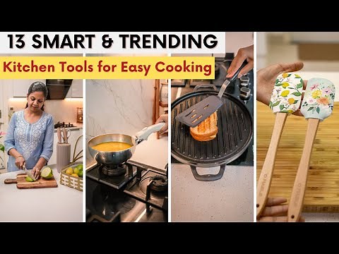 13 Smart & Trending Kitchen Tools for Easy Cooking | My Favorite Kitchen Finds