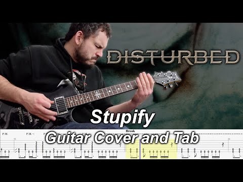 Stupify - Guitar Cover and Tabs - Disturbed