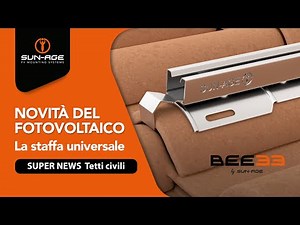 NUOVA STAFFA DI FISSAGGIO PER PANNELLI FOTOVOLTAICI - Novità SUN-AGE 2024