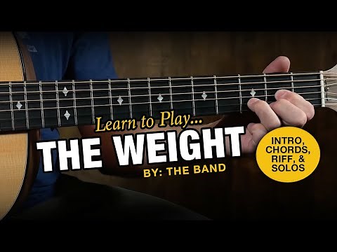Learn to Play "The Weight" by The Band - Beginner Guitar Lesson