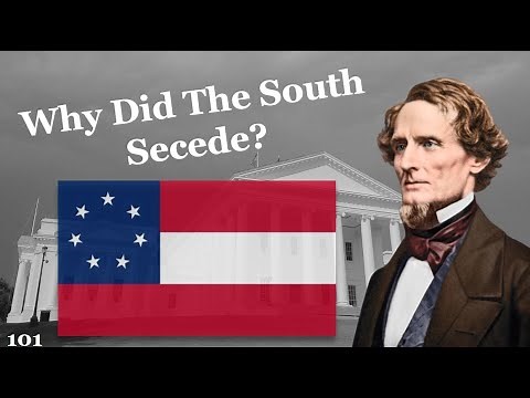 The Real Reason why the South Seceded in 1861