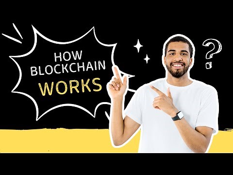 How Blockchain Works: The Beginner’s Guide