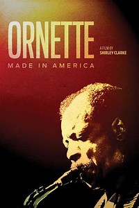 Ornette: Made in America (1986) - Movie